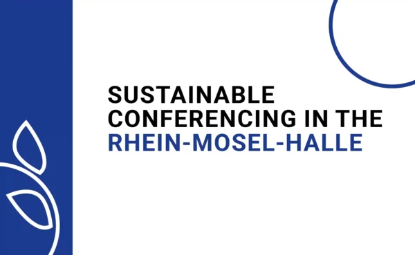 © Koblenz-Kongress, Rhein-Mosel-Halle